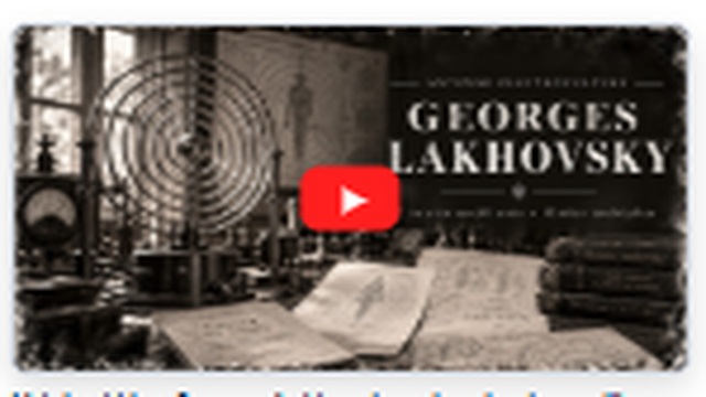 Georges Lakhovsky et les circuits oscillants